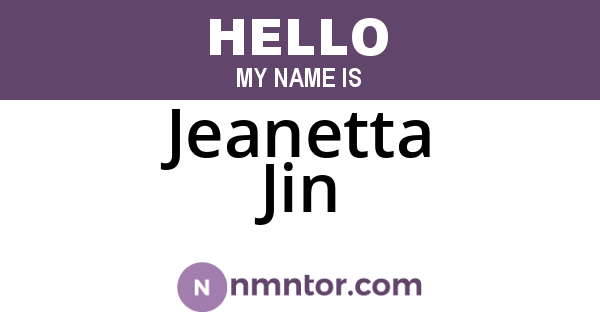 Jeanetta Jin