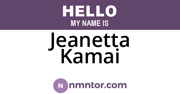 Jeanetta Kamai