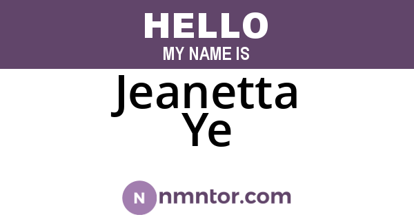 Jeanetta Ye
