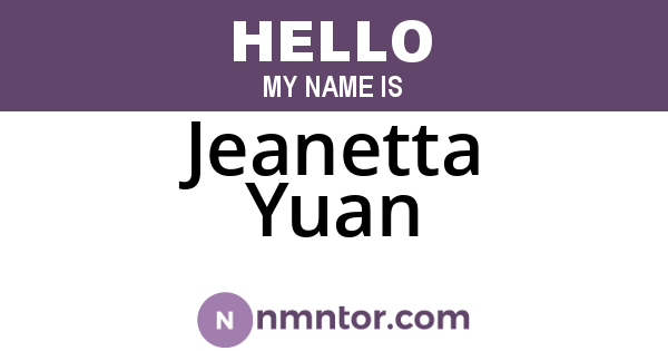 Jeanetta Yuan
