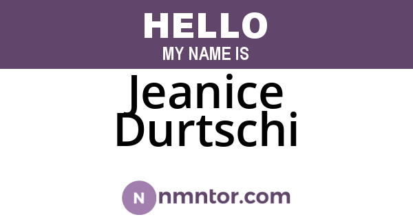 Jeanice Durtschi
