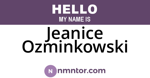 Jeanice Ozminkowski