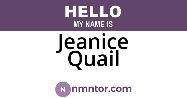 Jeanice Quail