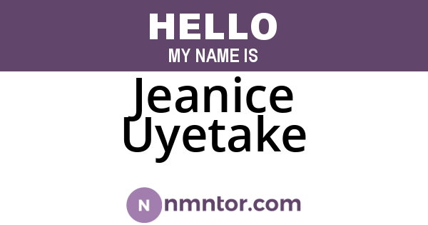 Jeanice Uyetake