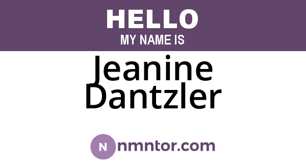Jeanine Dantzler