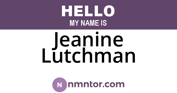 Jeanine Lutchman
