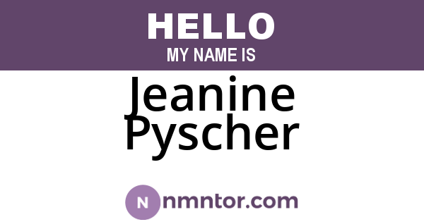 Jeanine Pyscher