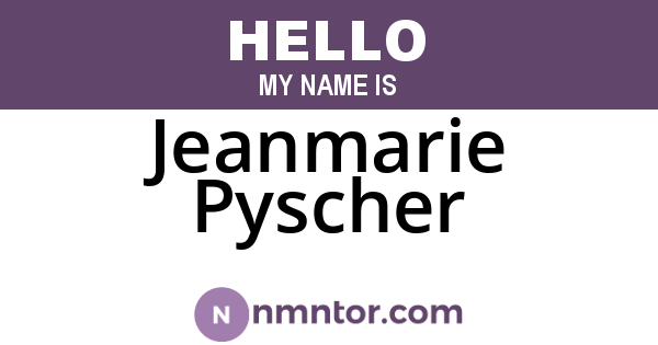 Jeanmarie Pyscher
