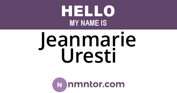 Jeanmarie Uresti