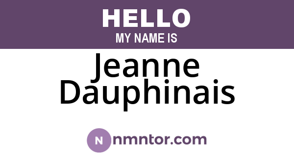 Jeanne Dauphinais