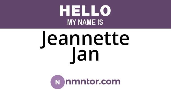Jeannette Jan