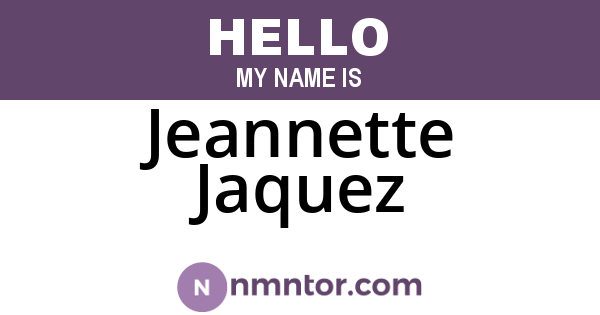Jeannette Jaquez