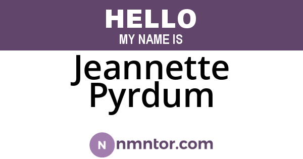 Jeannette Pyrdum