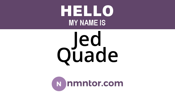 Jed Quade