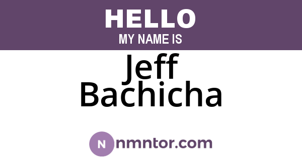 Jeff Bachicha
