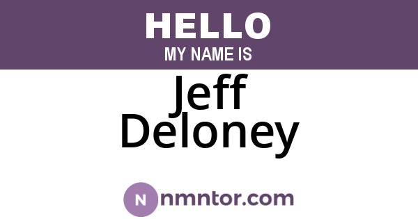 Jeff Deloney