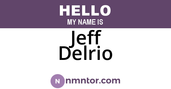 Jeff Delrio