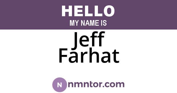 Jeff Farhat