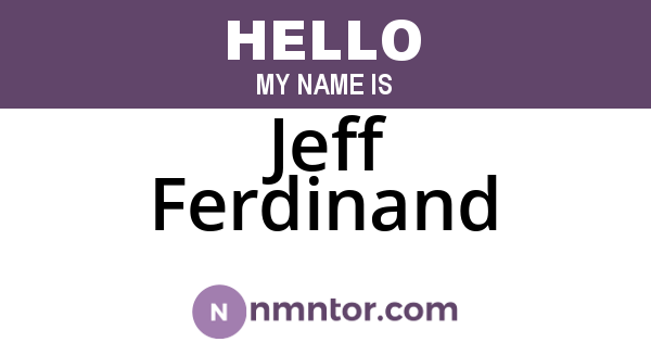 Jeff Ferdinand