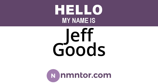 Jeff Goods