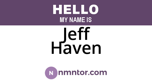 Jeff Haven