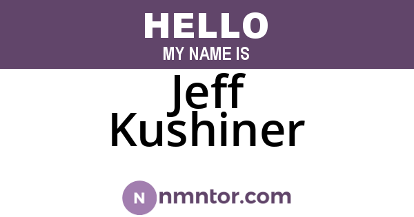 Jeff Kushiner