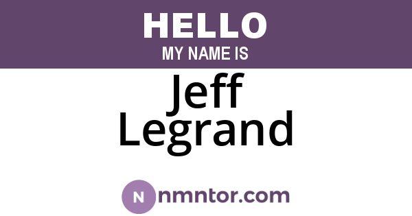 Jeff Legrand