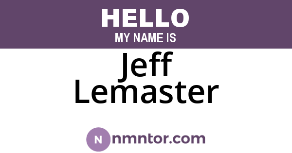Jeff Lemaster
