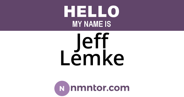 Jeff Lemke
