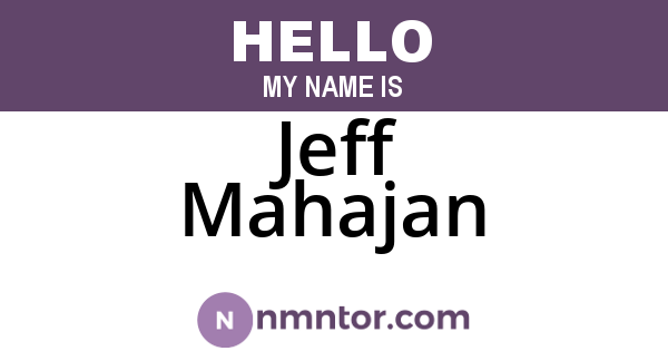 Jeff Mahajan
