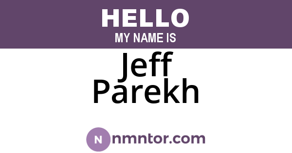 Jeff Parekh