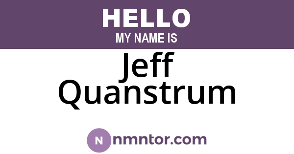 Jeff Quanstrum