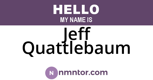Jeff Quattlebaum