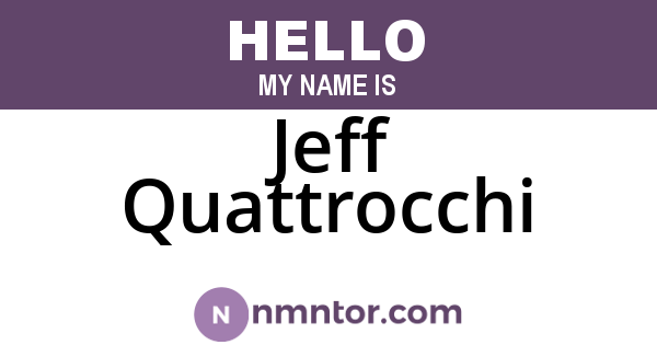 Jeff Quattrocchi