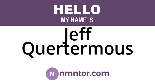 Jeff Quertermous
