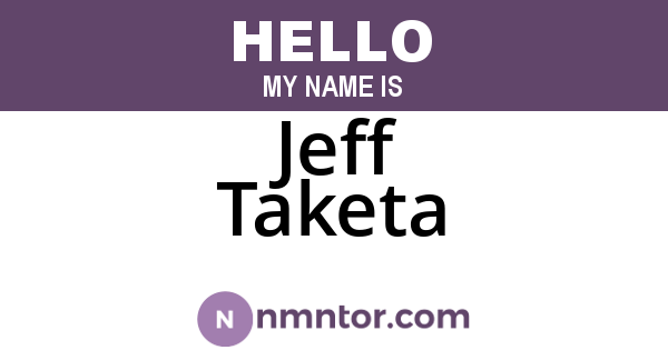 Jeff Taketa
