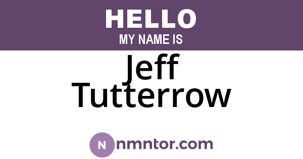 Jeff Tutterrow