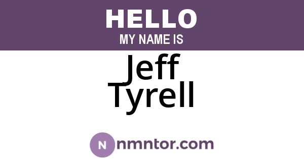 Jeff Tyrell