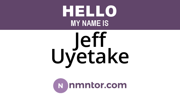 Jeff Uyetake