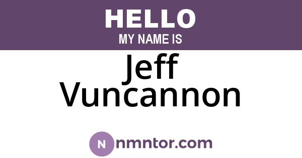 Jeff Vuncannon