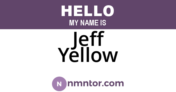 Jeff Yellow