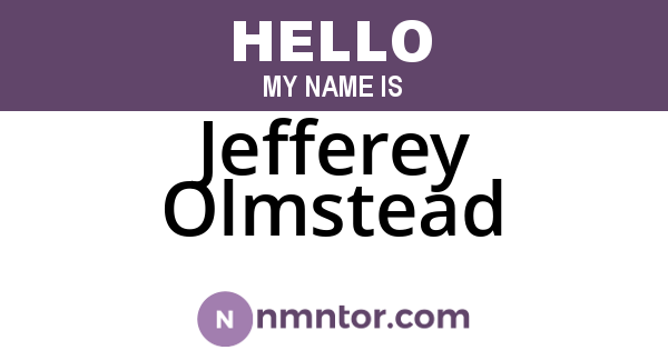 Jefferey Olmstead