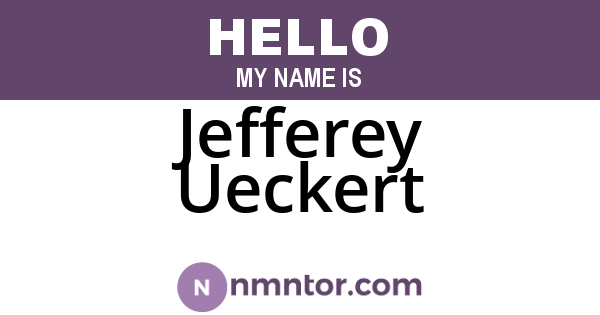 Jefferey Ueckert