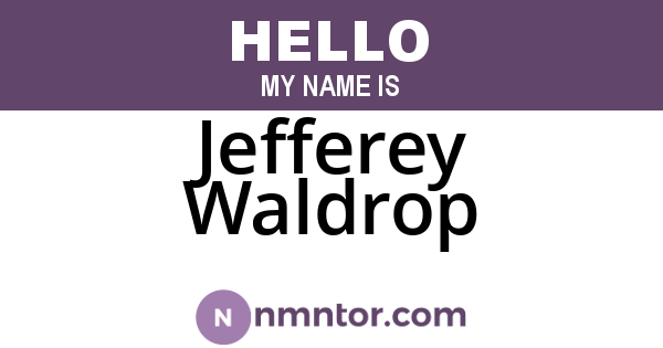 Jefferey Waldrop