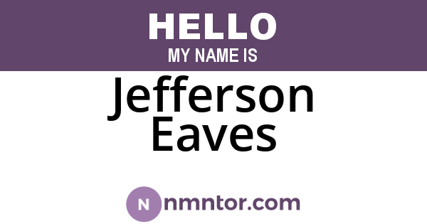 Jefferson Eaves
