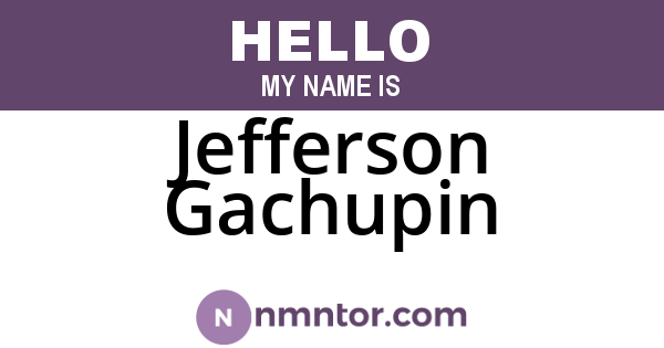 Jefferson Gachupin