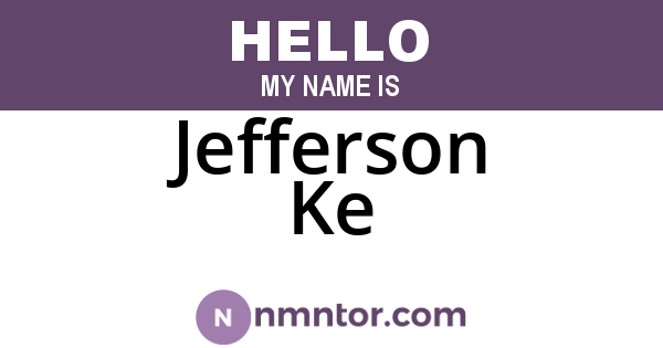 Jefferson Ke