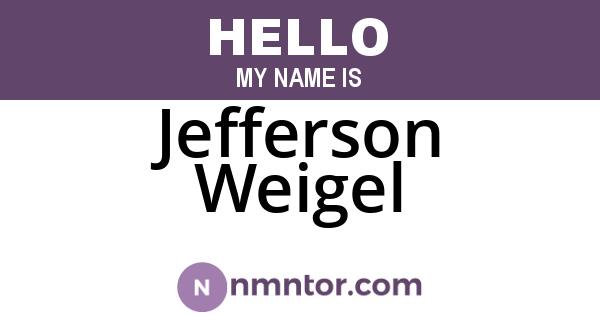 Jefferson Weigel