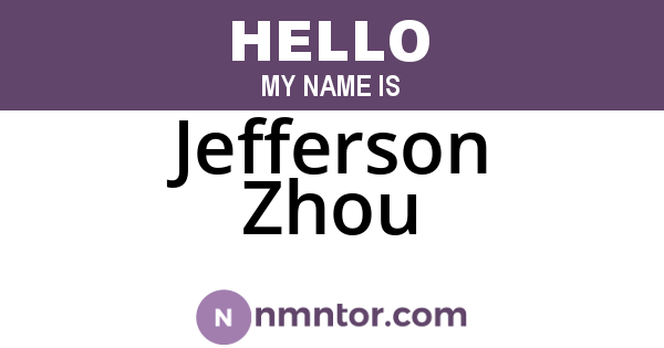 Jefferson Zhou