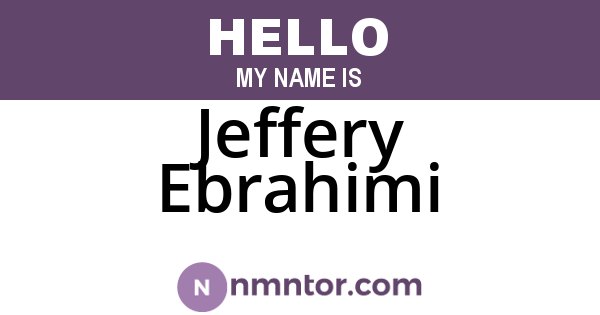 Jeffery Ebrahimi